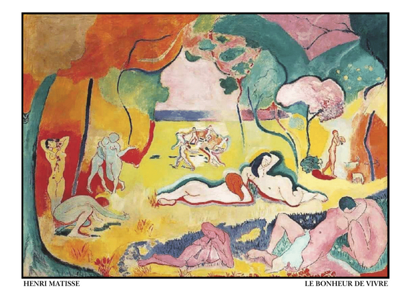 Le Bonheur de Vivre - Henri Matisse